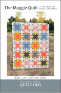 maggie quilt pattern, erica jackman, kitchen table quilting, pattern
