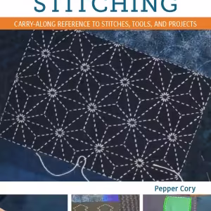 Sashiko & Boro Stitching Guide