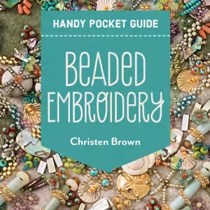 Beaded Embroidery Handy Pocket Guide